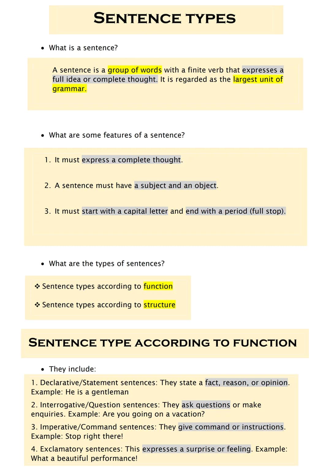 # SENTENCE TYPES
• What is a sentence?
A sentence is a group of words with a finite verb that expresses a
full idea or complete thought. I