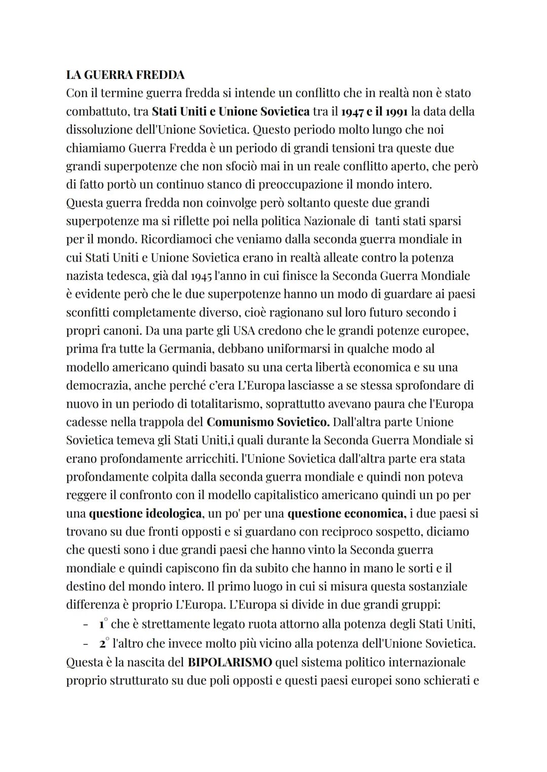 # LA GUERRA FREDDA
Con il termine guerra fredda si intende un conflitto che in realtà non è stato
combattuto, tra Stati Uniti e Unione Sovi