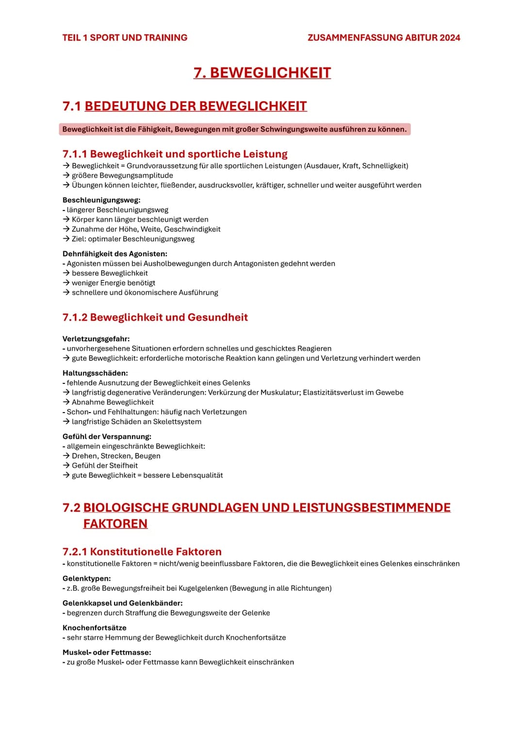 TEIL 1 SPORT UND TRAINING
ZUSAMMENFASSUNG ABITUR 2024
# 7. BEWEGLICHKEIT
## 7.1 BEDEUTUNG DER BEWEGLICHKEIT
Beweglichkeit ist die Fähigke