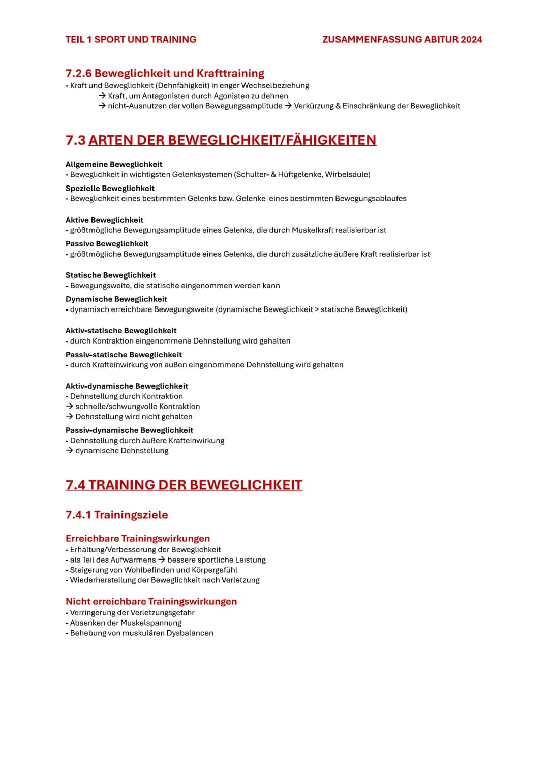 TEIL 1 SPORT UND TRAINING
ZUSAMMENFASSUNG ABITUR 2024
# 7. BEWEGLICHKEIT
## 7.1 BEDEUTUNG DER BEWEGLICHKEIT
Beweglichkeit ist die Fähigke