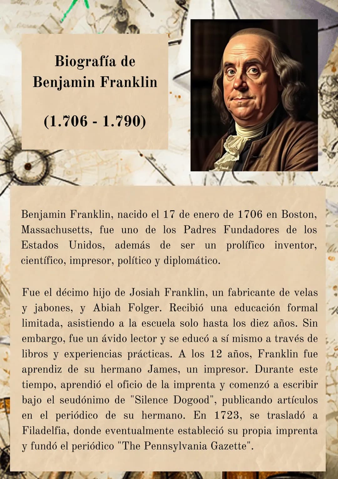 # Biografía de
Benjamin Franklin
(1.706 -1.790)
Benjamin Franklin, nacido el 17 de enero de 1706 en Boston,
Massachusetts, fue uno de los