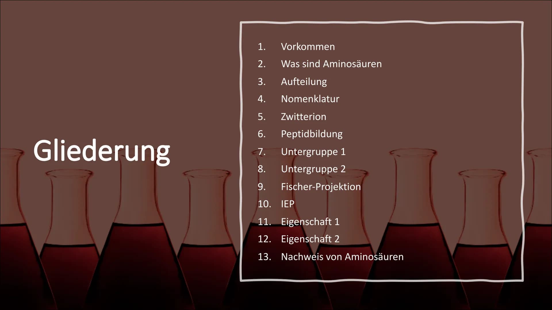 # Aminosäuren
Grundlegender struktureller Aufbau 1. Vorkommen
2. Was sind Aminosäuren
3. Aufteilung
4. Nomenklatur
5. Zwitterion
6. Peptidb