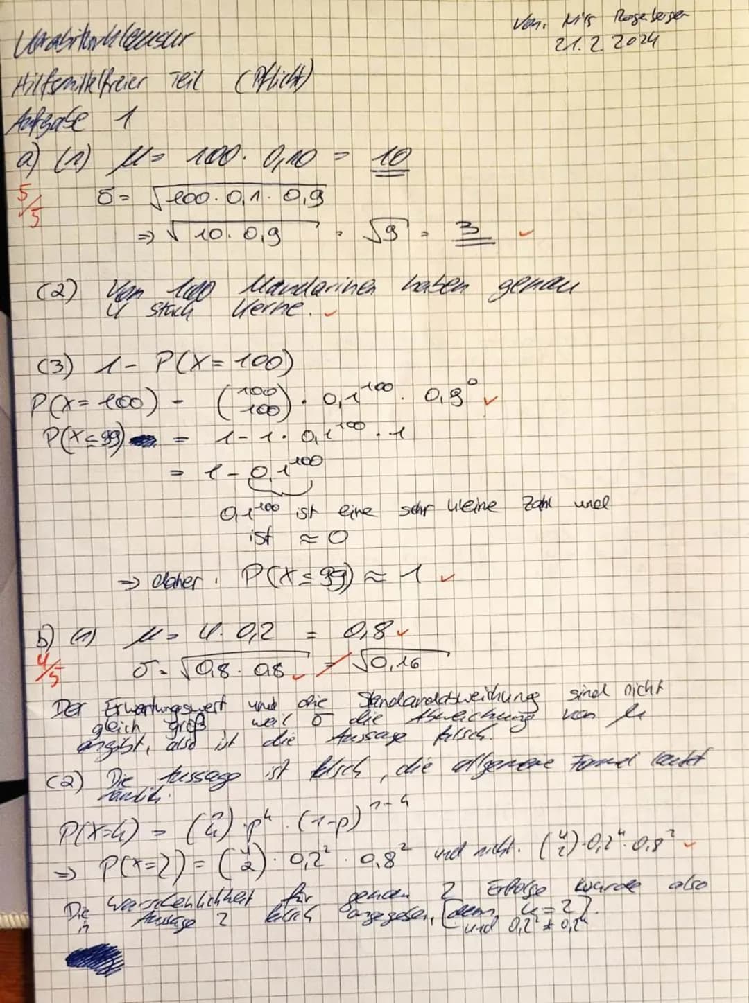 Name: Nils Rogerberger
Q2 ML1-WEBE
21.2.2024
Vorabiturklausur
Hilfsmittelfreier Teil (30 Punkte)
Aufgabe 1 (Pflichtaufgaben) Bearbeite all