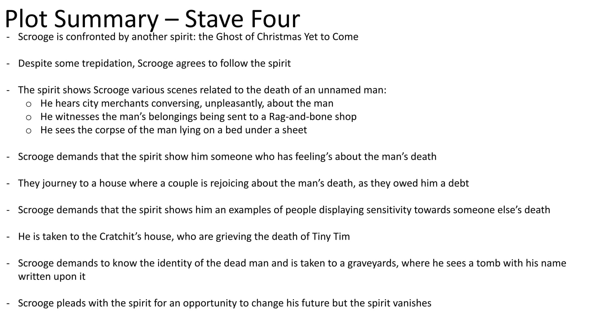 # A Christmas Carol # Plot Summary - Stave One
- The opening lines declare that a man called Jacob Marley is dead
- Marley had been a former