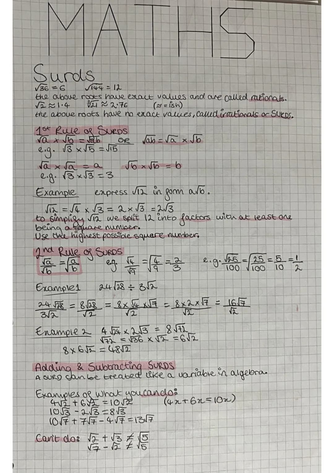 # MATHS
Surds
√36=6
√144=12
the above roots have exact values and are called rationals.
√2~1.4
√21~2.76
(=ish)
the above roots have no exac