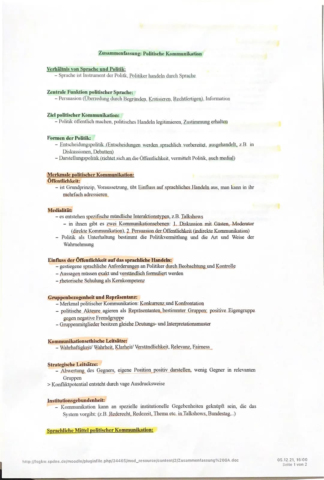 # Zusammenfassung: Politische Kommunikation
Verhältnis von Sprache und Politik:
- Sprache ist Instrument der Politk, Politiker handeln durc