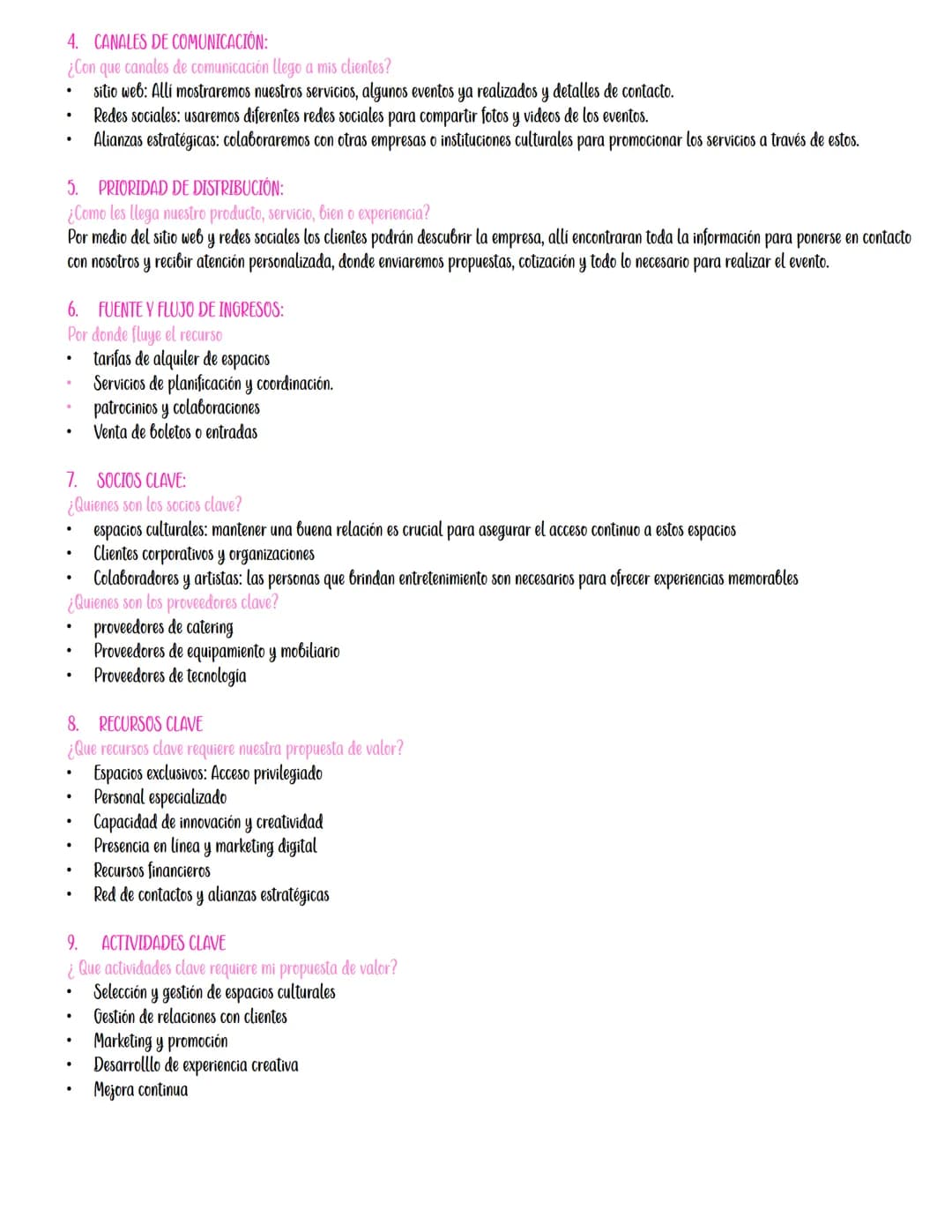 # Propuesta de negocio
Diseño y organización de eventos en espacios culturales:
Clientes: Empresas privadas que necesitan realizar eventos.