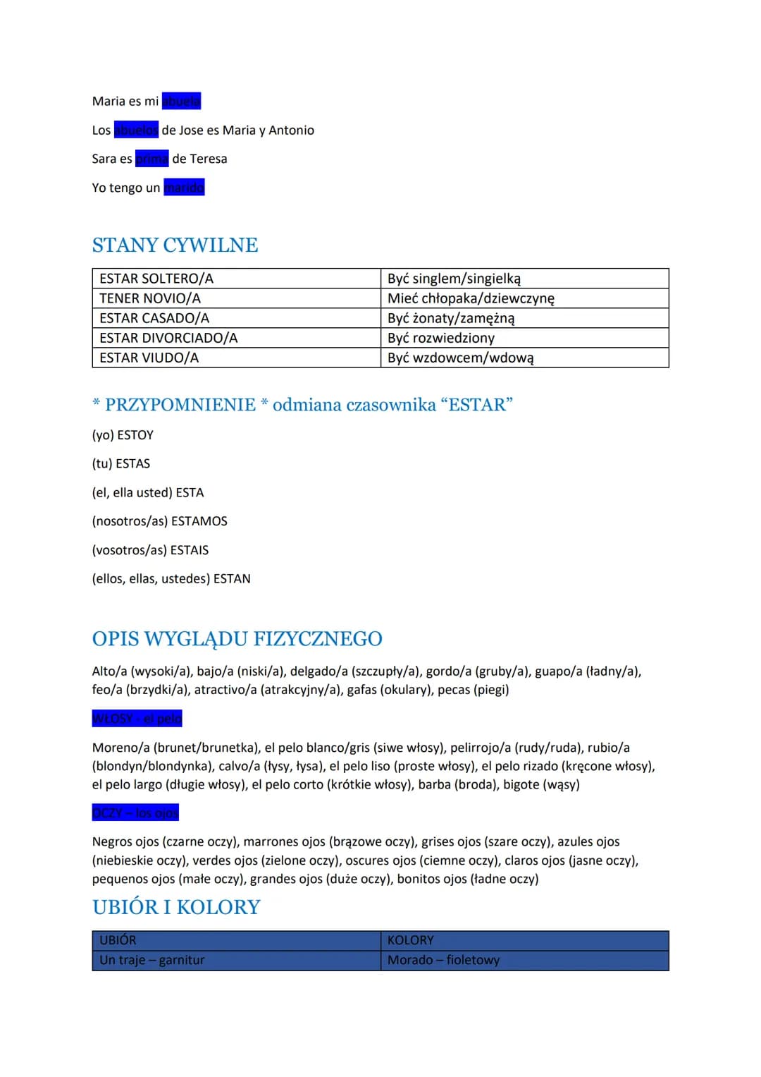 # Modulo 1 - la familia, bien, gracias
W notatce znajdziesz informacje o:
- Rodzinie
- Stanach cywilnych
- Opisie wyglądu fizycznego
- Ubio