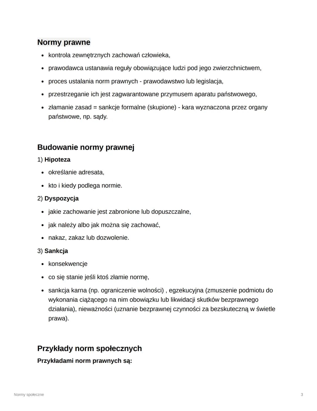 # Normy społeczne
Klasa
Klasa 3
Reviewed
Normy moralne
* mogą wywodzić się z systemów etycznych,
* bardzo ogólne i niesformalizowan