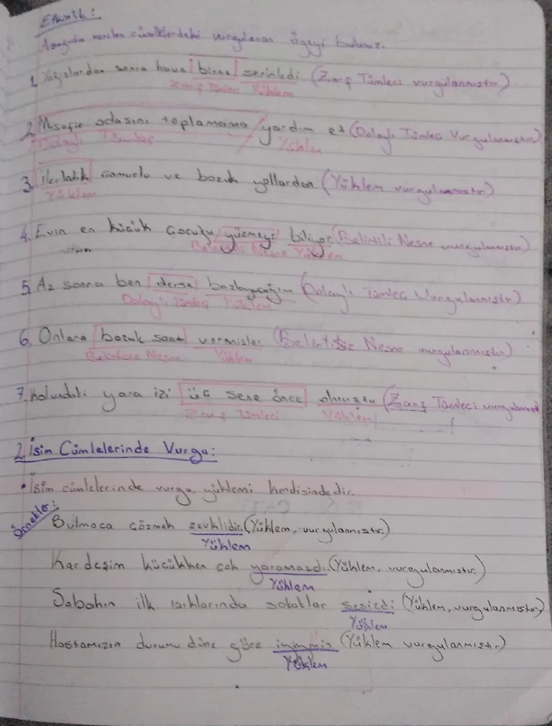 # CÜMLEDE YURGU
1. Fiil (Eylem) Cümlelerinde Vungu:
- Yüklem sonda veya ortadaysa vurgu, yüklemden önceki sözcüktedir.
örnekler:
Her şeyi