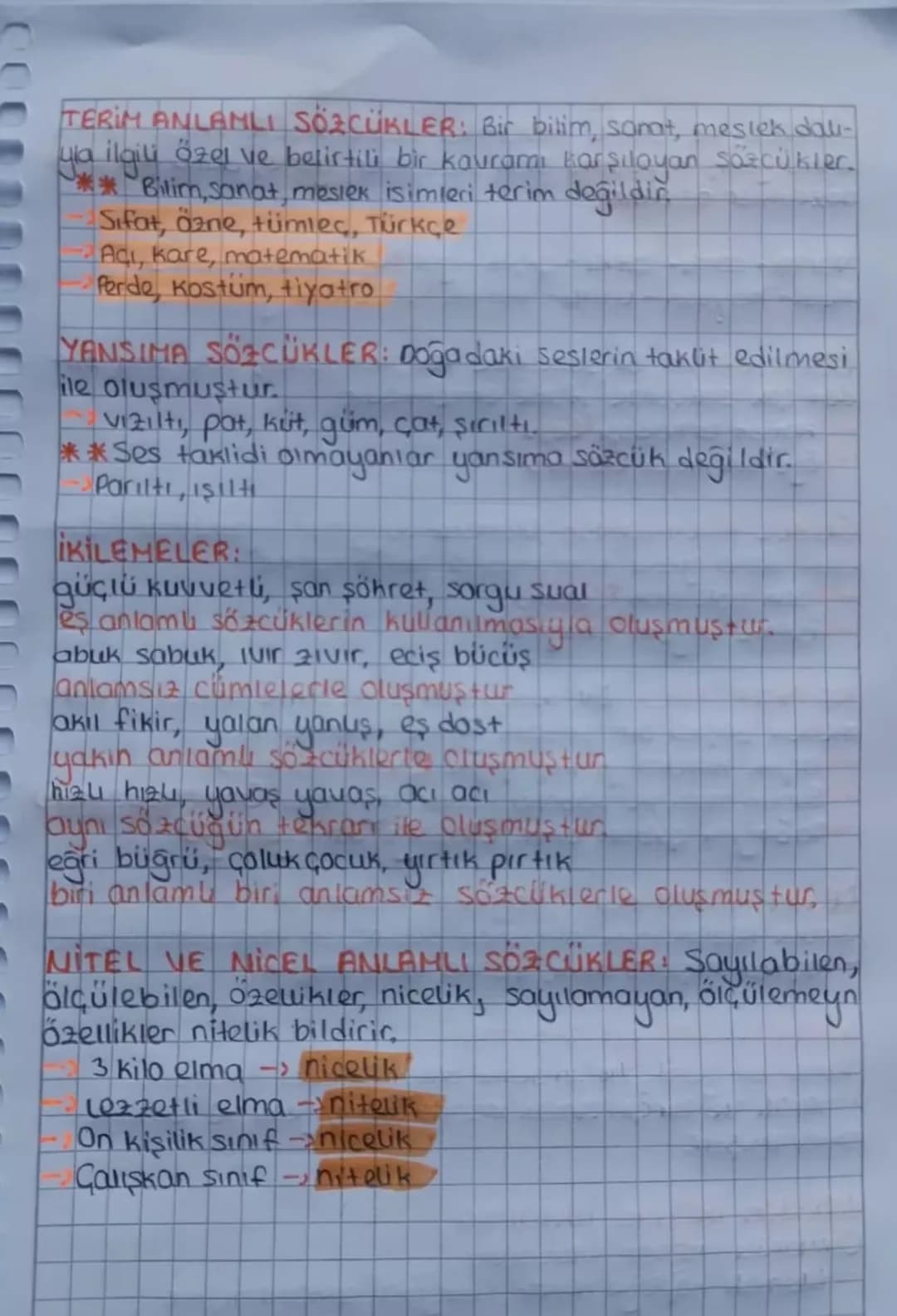 # TÜRKÇE
TEK ANLAMLILIK: Tek bir kavramı karşılayan, başka ani-
amlar kazanmayan sözcüklerdir.
- Ağaç, Termometre, kiremit
ÇOK ANLAMLILIK: