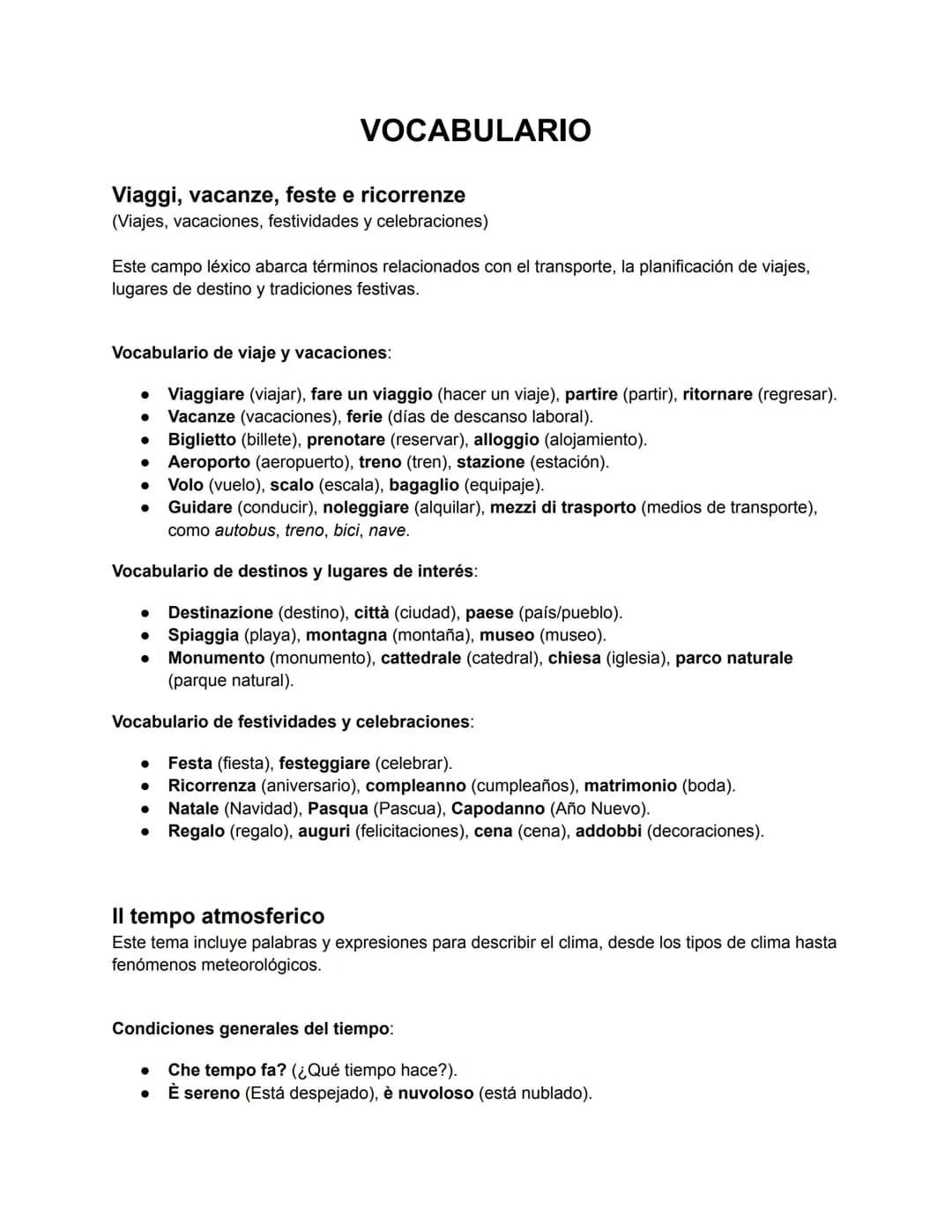 # VOCABULARIO
Viaggi, vacanze, feste e ricorrenze
(Viajes, vacaciones, festividades y celebraciones)
Este campo léxico abarca términos rel
