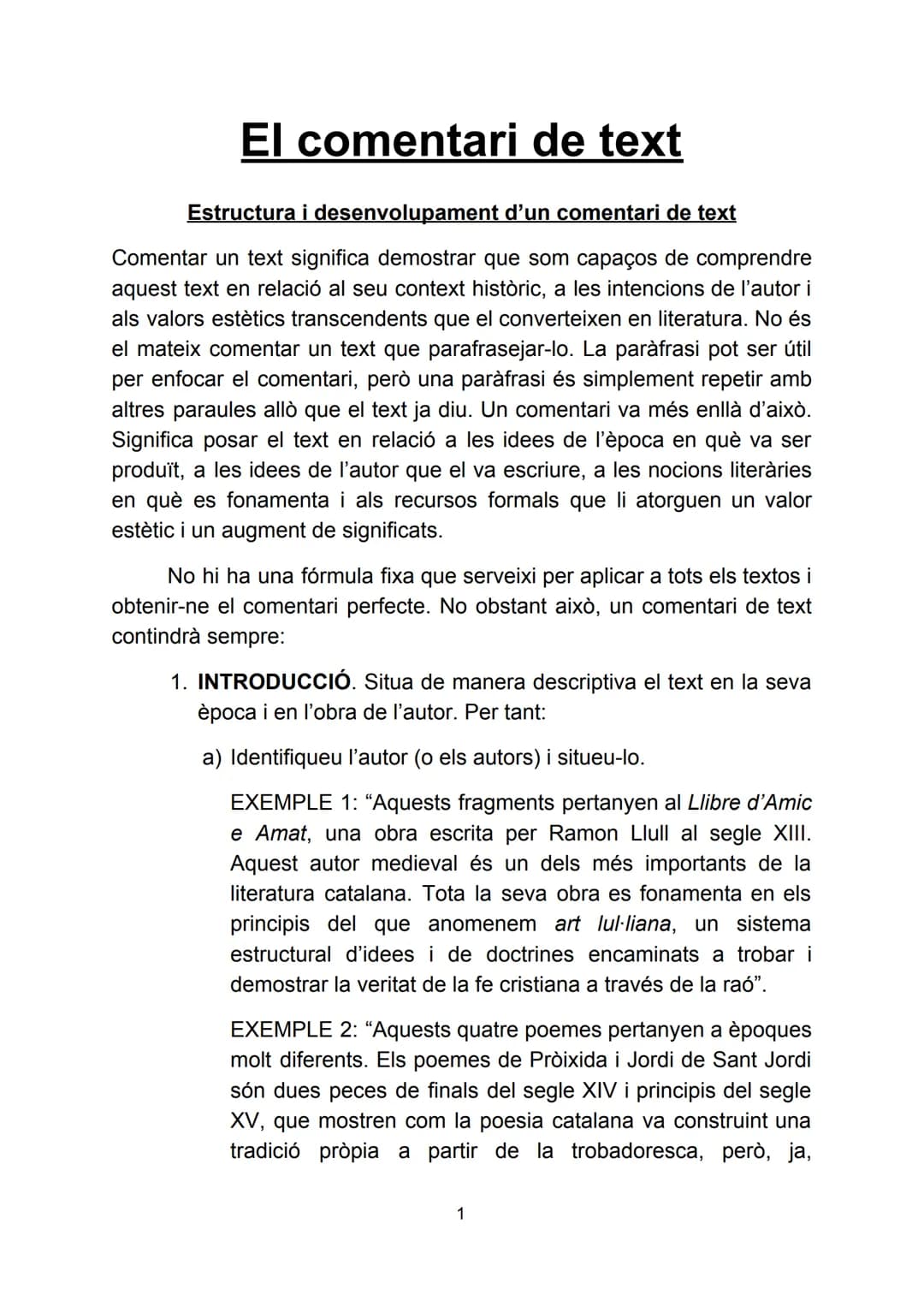 # El comentari de text
## Estructura i desenvolupament d'un comentari de text
Comentar un text significa demostrar que som capaços de comp