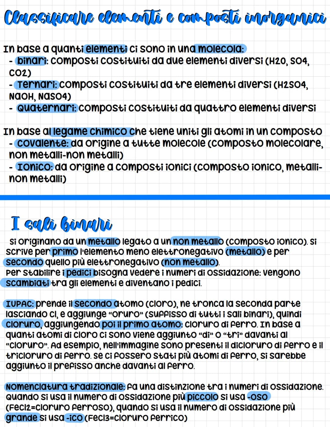 Chimica # Nomenclatura
Tipologie
3 tipi di nomenclatura:
- tradizionale: prima del 1959; si basa sul calcolo del numero
di OSSidazione
-