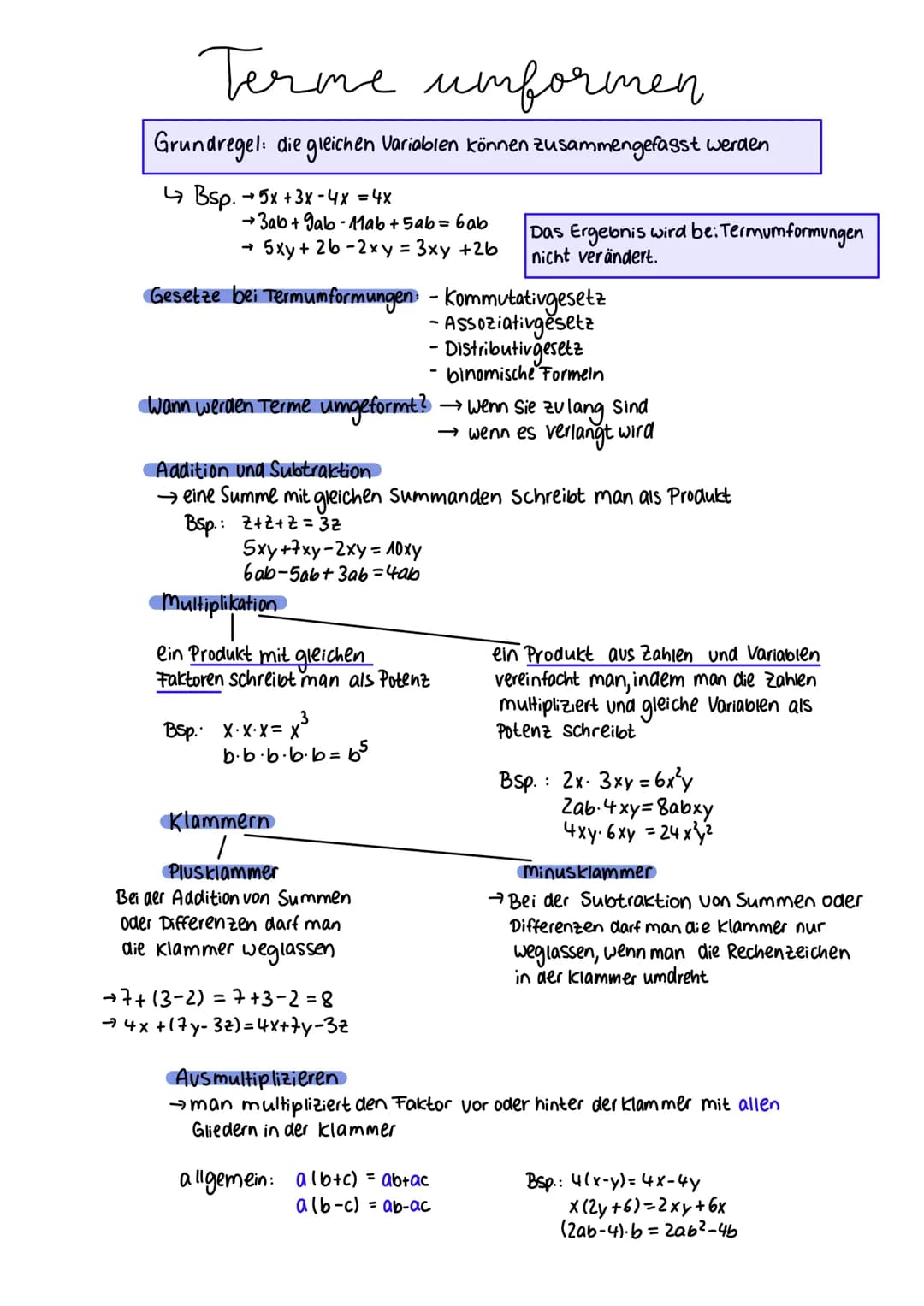 # Terme umformen
Grundregel: die gleichen Variablen können zusammengefasst werden
Bsp.+5x+3x-4x = 4x
→3ab+Jab-Mab+5ab=6ab
→5xy + 26-2xy