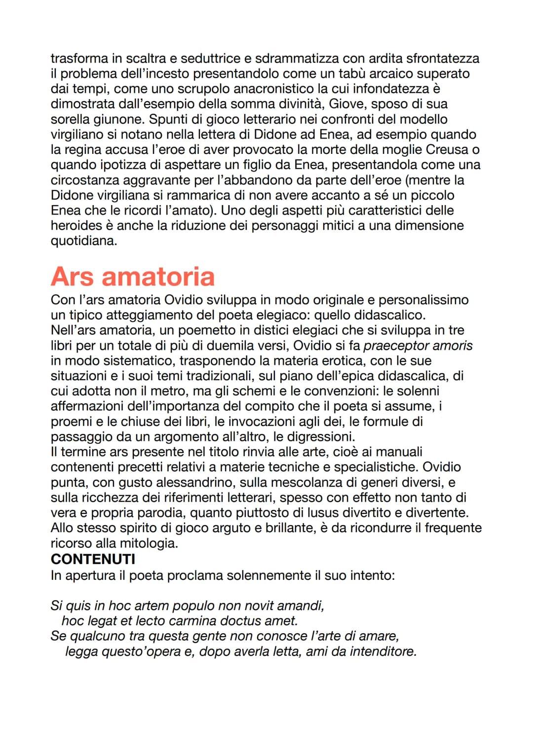 # Ovidio
Nella sua abbondantissima produzione poetica il poeta, riprendendo
generi già sfruttati, tenta di rinnovarli con i metodi della va