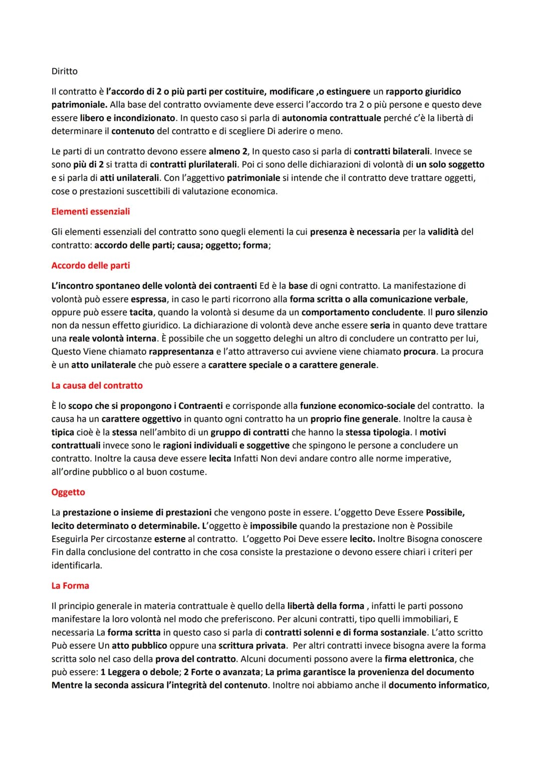 Diritto
Il contratto è l'accordo di 2 o più parti per costituire, modificare, o estinguere un rapporto giuridico
patrimoniale. Alla base de
