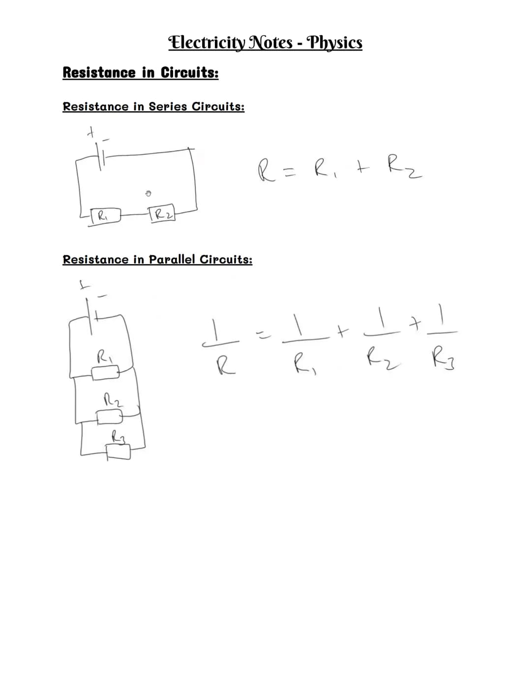 # Electricity Notes - Physics
# Series and Parallel Circuits:
## Series Circuits:
- It is a closed circuit
- Has the same current
- Has a