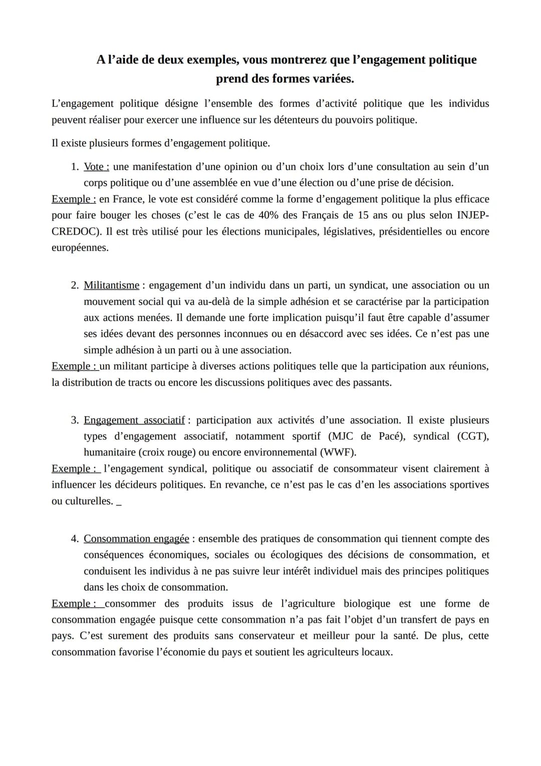 # A l'aide de deux exemples, vous montrerez que l'engagement politique
prend des formes variées.
L'engagement politique désigne l'ensemble
