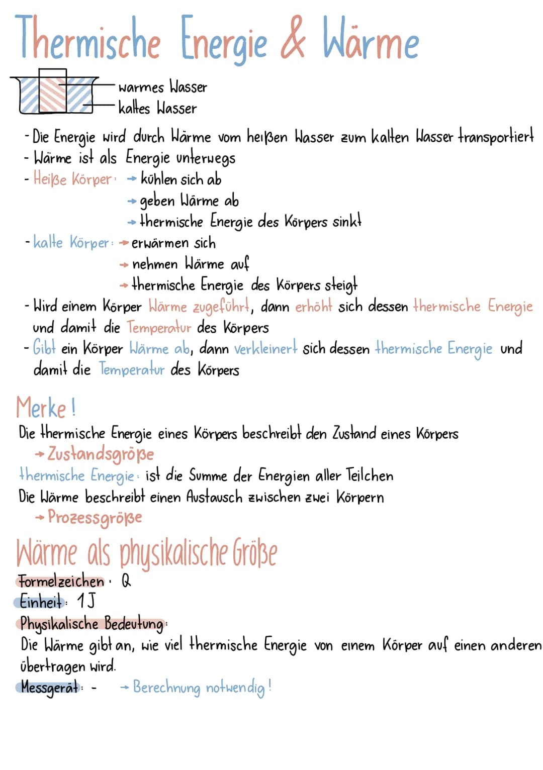 # Thermische Energie & Wärme
warmes Wasser
kaltes Wasser
- Die Energie wird durch Wärme vom heißen Wasser zum kalten Wasser transportiert