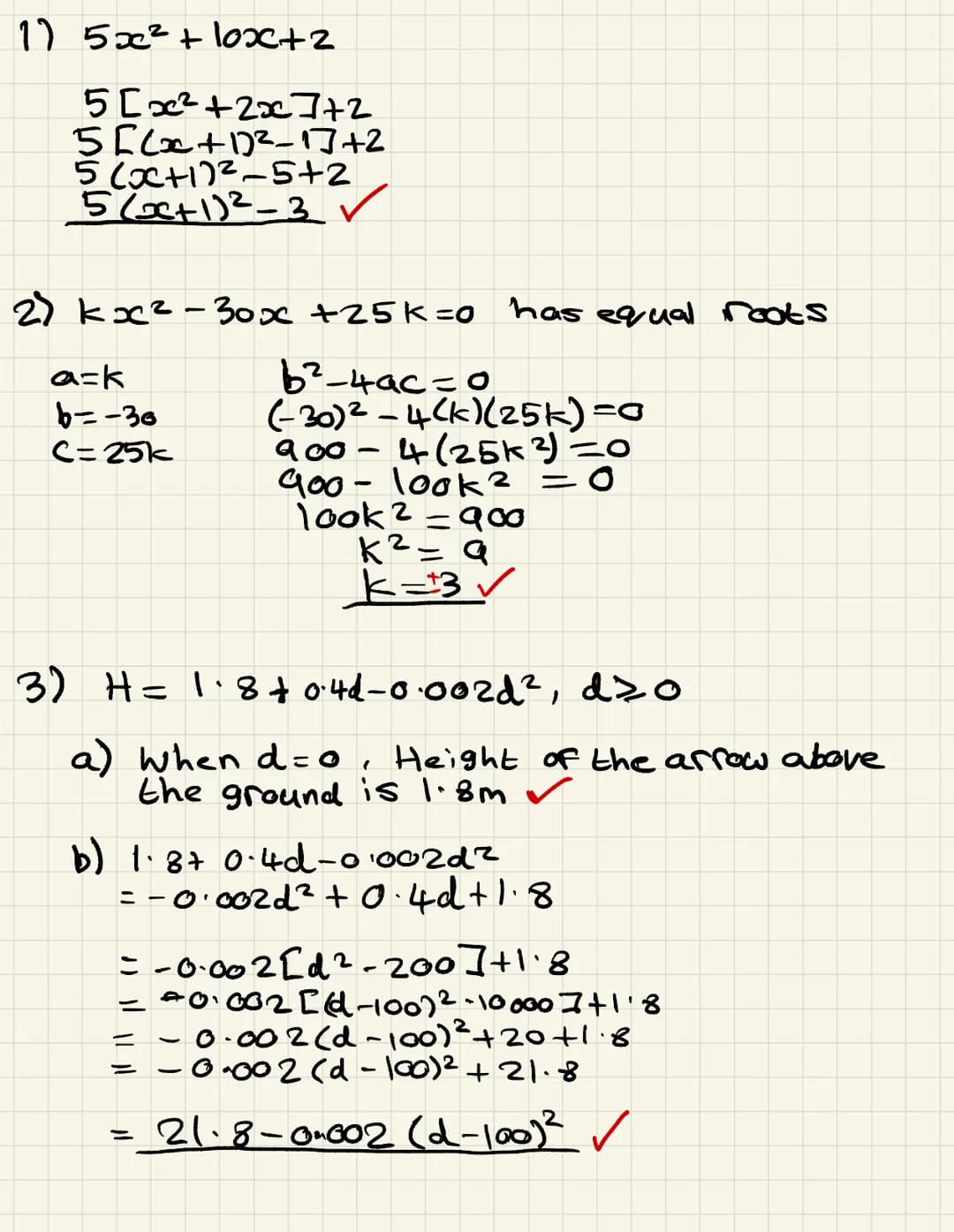 Test A: Quadratics, Modelling and Simultaneous Equations
Name:
Score: /56
Strengths:
- Completing the square
- Discriminant
- Disguised Qua