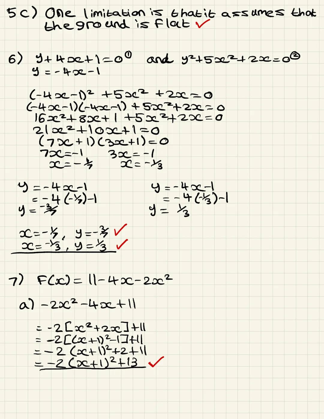 Test A: Quadratics, Modelling and Simultaneous Equations
Name:
Score: /56
Strengths:
- Completing the square
- Discriminant
- Disguised Qua