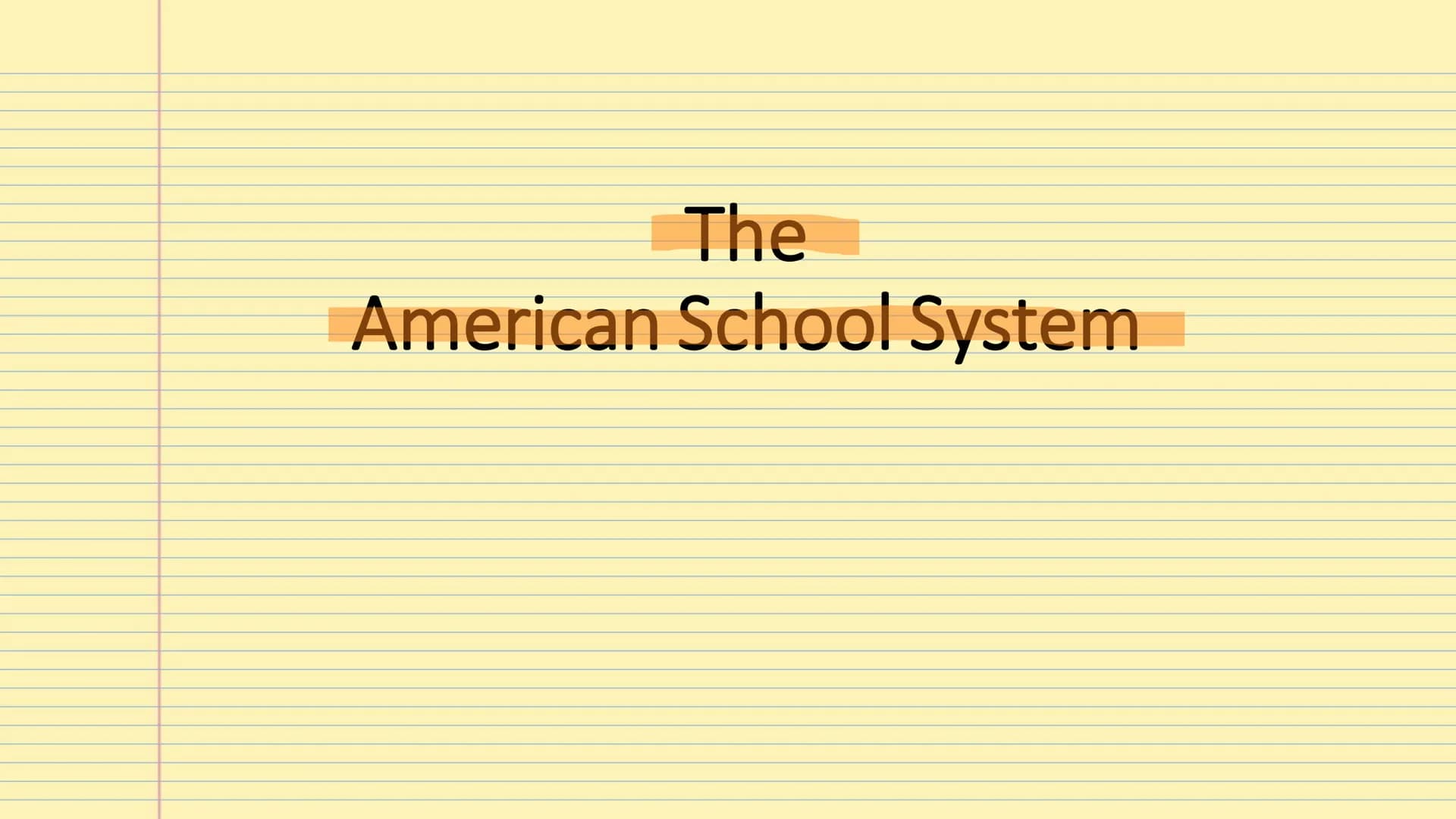 # The
# American School System # Table of Contents
-Types of school
-Grading system
-Homeschooling
-After school activities # Types of Sch