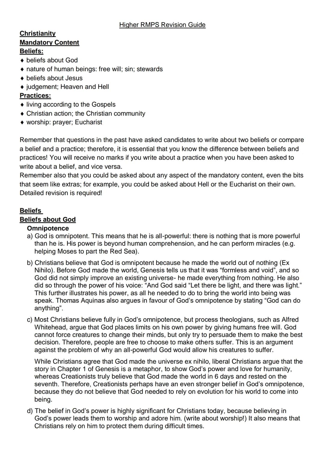 Higher RMPS Revision Guide
Christianity
Mandatory Content
Beliefs:
- beliefs about God
- nature of human beings: free will; sin; stewards
-