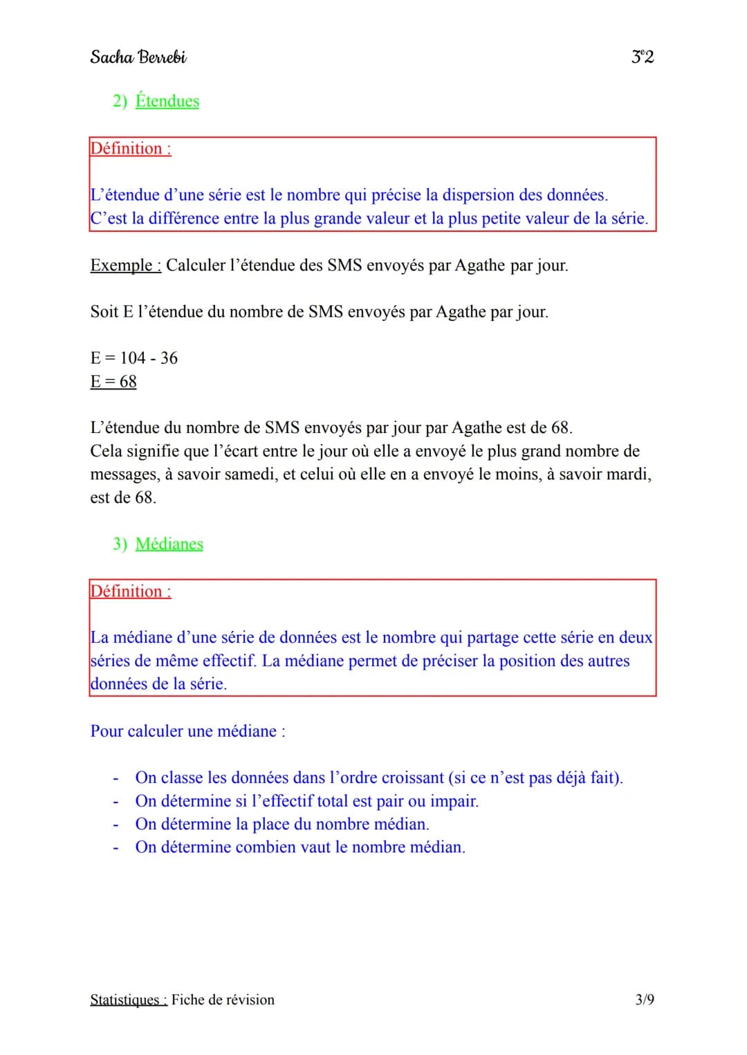 Sacha Berrebi
3°2
# Chapitre n°3: Statistiques
## Fiche de révision
I) Définition et vocabulaire
1) Définition
Définition:
Une série de