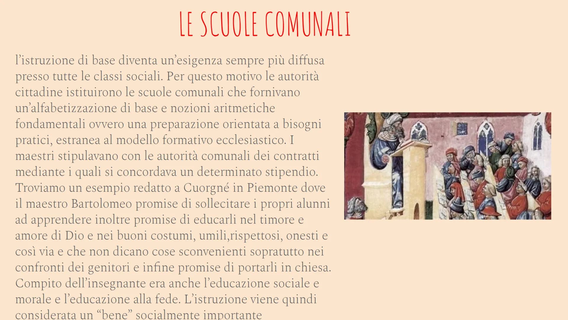 L'EDUCAZIONE
NEL BASSO MEDIOEVO
DAL X-XV SECOLO # LO SCENARIO DOPO L'ANNO MILLE
A partire dall'anno mille, l'Europa attraversa una fase di