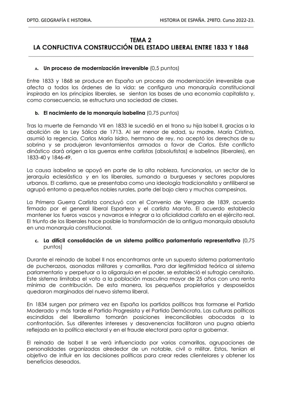 DPTO. GEOGRAFÍA E HISTORIA.
HISTORIA DE ESPAÑA. 2ºBTO. Curso 2022-23.
TEMA 2
LA CONFLICTIVA CONSTRUCCIÓN DEL ESTADO LIBERAL ENTRE 1833 Y 1