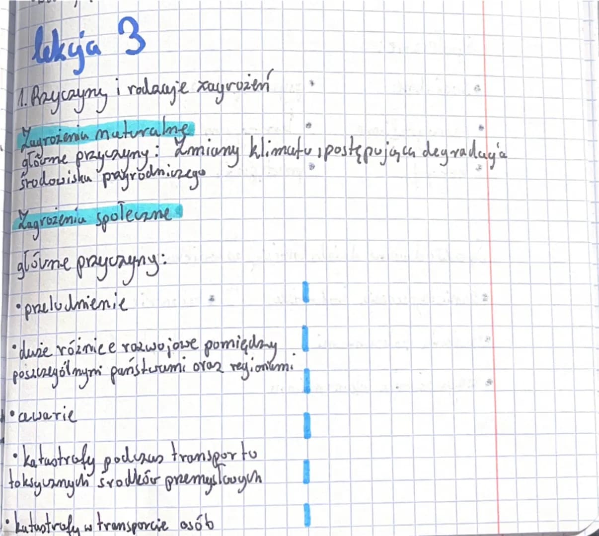 lekcja 3
1. Azyczyny i rolanje zagrożeń
Zagrożenia maturalng
G
suny: Zmiany klimatu spostępująca degraday'a
glowme pzyczyny:
Środowisku pr