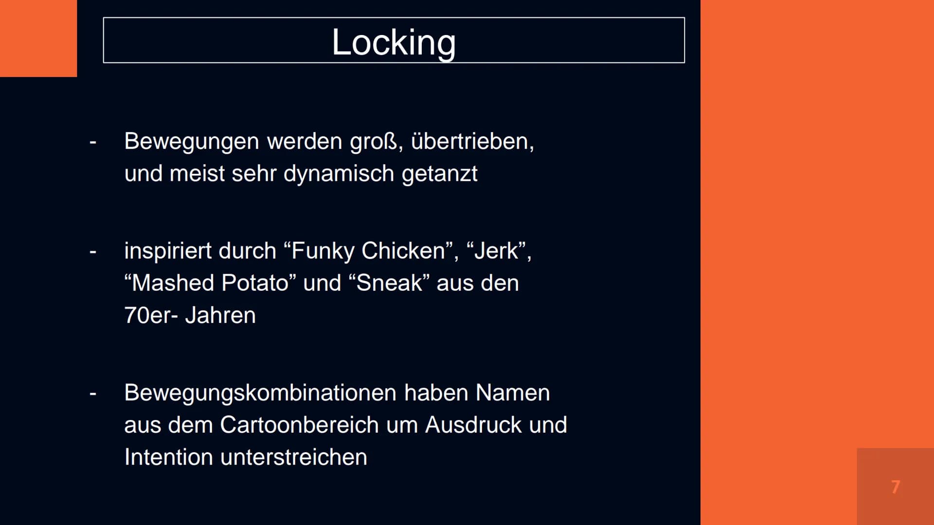 HIP HOP Verlauf
1. Allgemeines
2. Herkunft des Namens
3. Entwicklung des Tanzes
4. Tanzstile
5. Techniken des „Breakdance",,,Locking" &