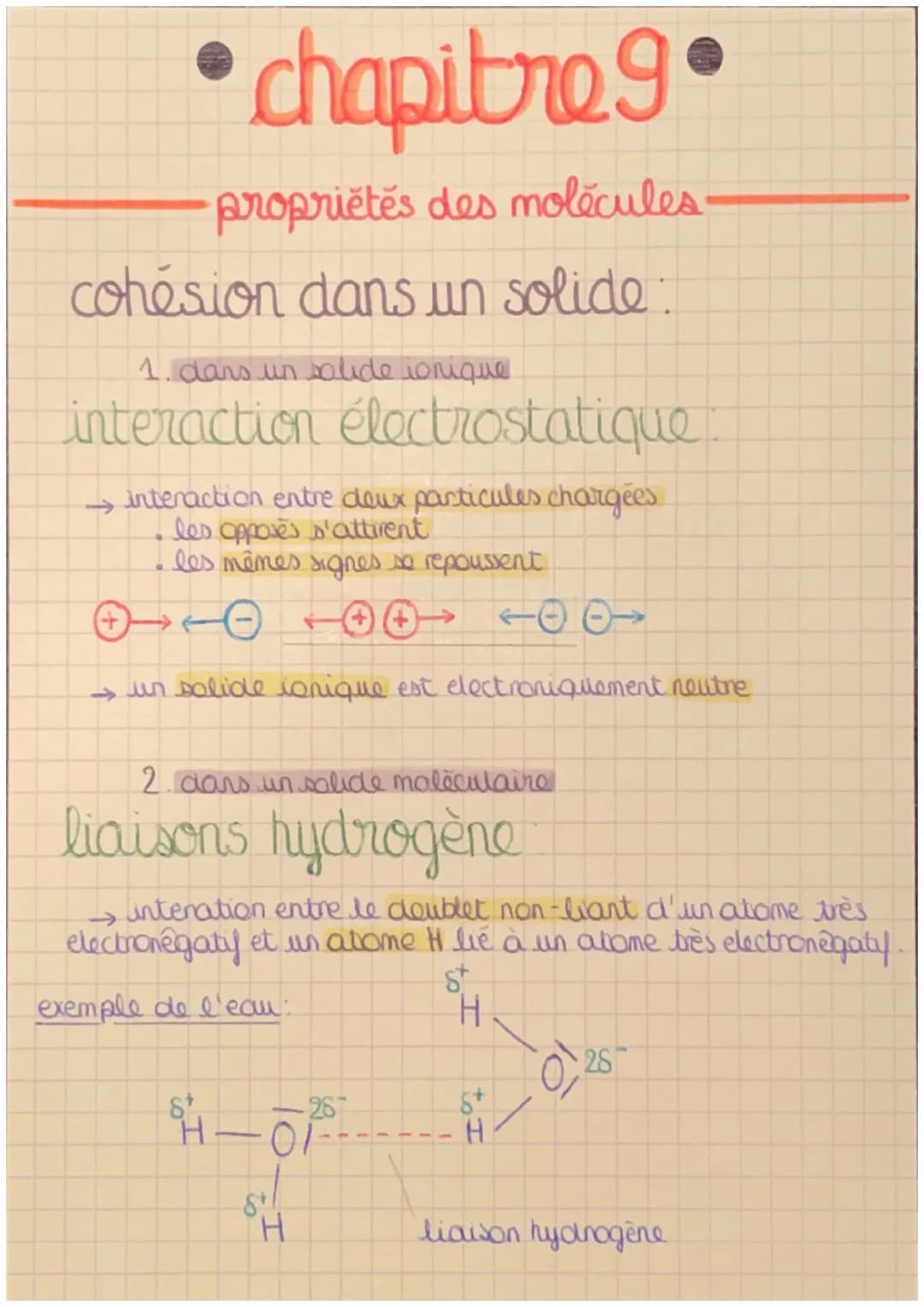 # chapitre 9.
propriétés des molécules.
cohésion dans un solide:
1. dans un solide ionique
interaction électrostatique:
→interaction en