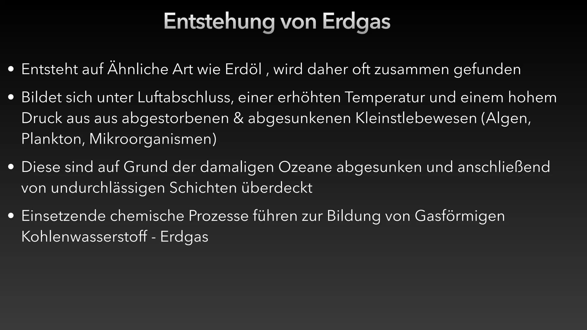 # Erdöl und Erdgas als fossile
## Rohstoffe und Energieträger # Gliederung
- Entstehung von Erdöl & Erdgas
- Zusammensetzung von Erdöl & Er