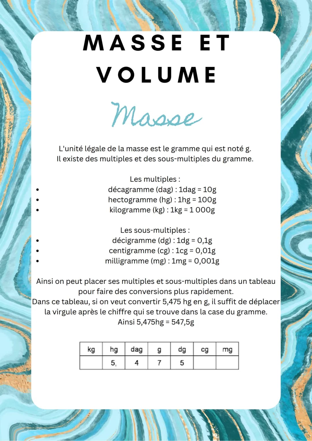 # MASSE ET
# VOLUME
Masse
L'unité légale de la masse est le gramme qui est noté g.
Il existe des multiples et des sous-multiples du gramme