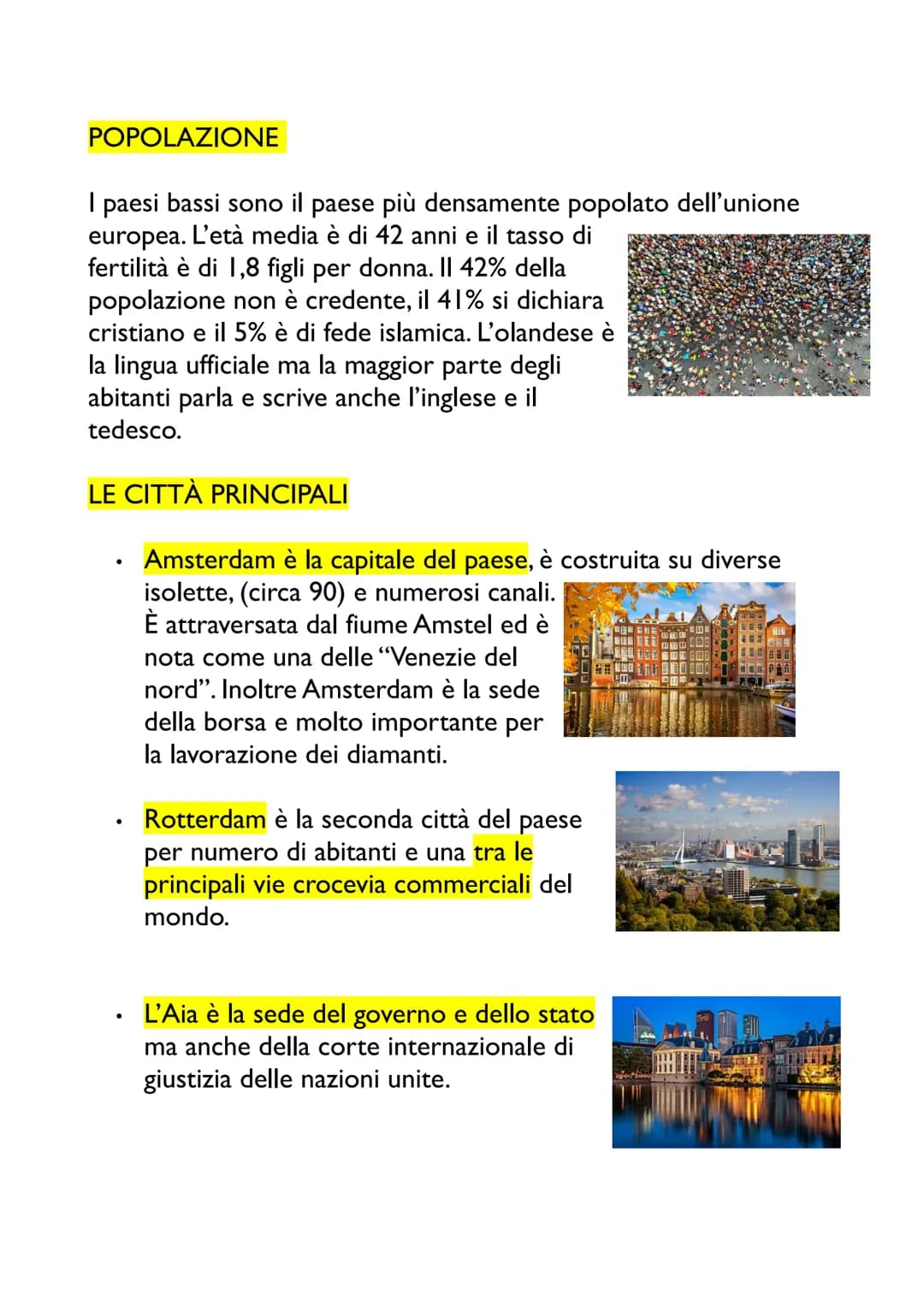 # I PAESI BASSI
## IL TERRITORIO
I paesi bassi sono completamente
pianeggianti e ricchi di insenature che si
affacciano sul mare del nord.