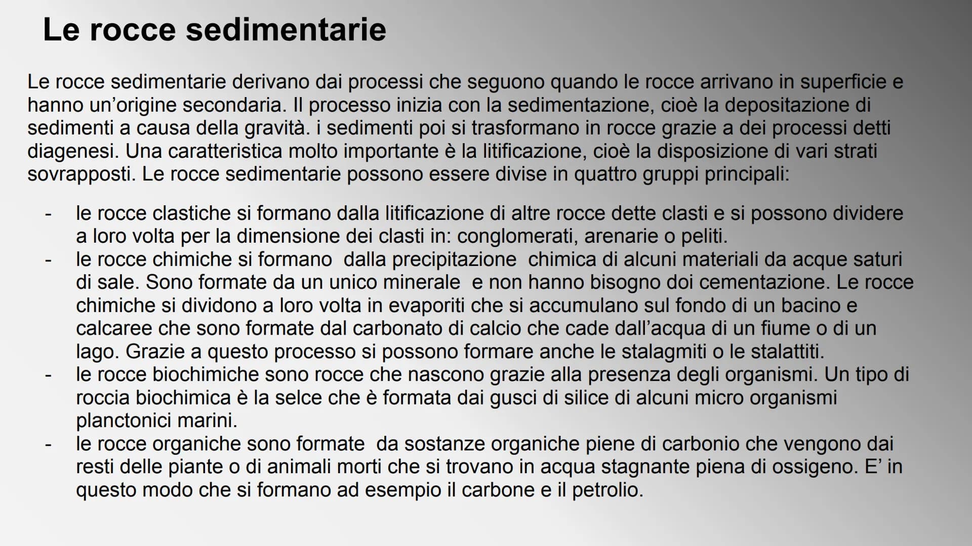 # LE ROCCE # Che cosa sono le rocce?
Una roccia è un solido naturale formato da uno o più minerali
tenuti insieme in un aggregato compatto.