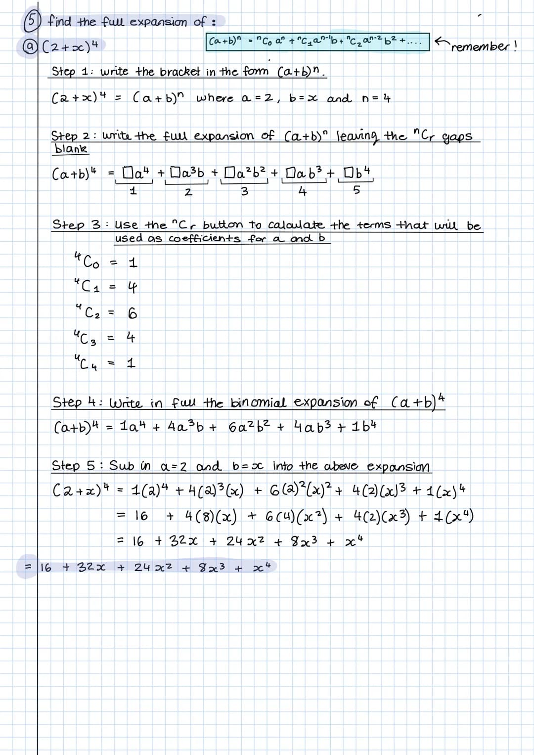 <h2>Binomial Expansion Examples and Practice Questions PDF</h2>
<p>(5) Find the full expansion of:</p>
<p>@(2+x)^4</p>
<h3>Step 1: Write the