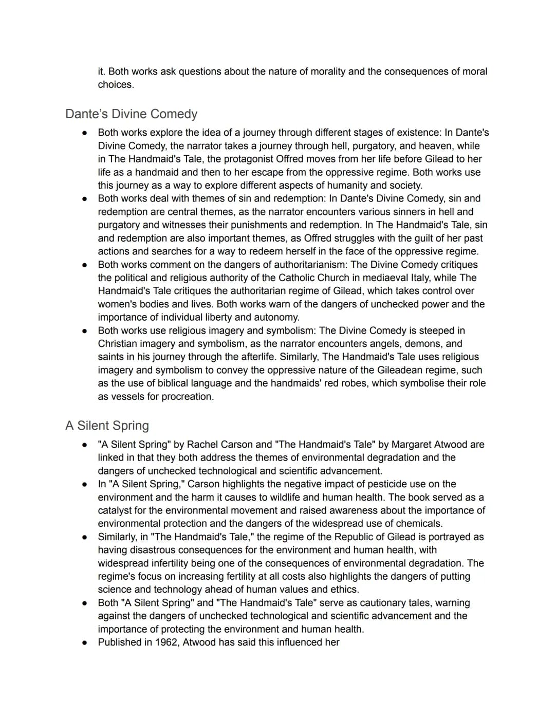 <p>In both Margaret Atwood's The Handmaid's Tale and George Orwell's 1984, there is a common theme of totalitarianism, which encompasses a