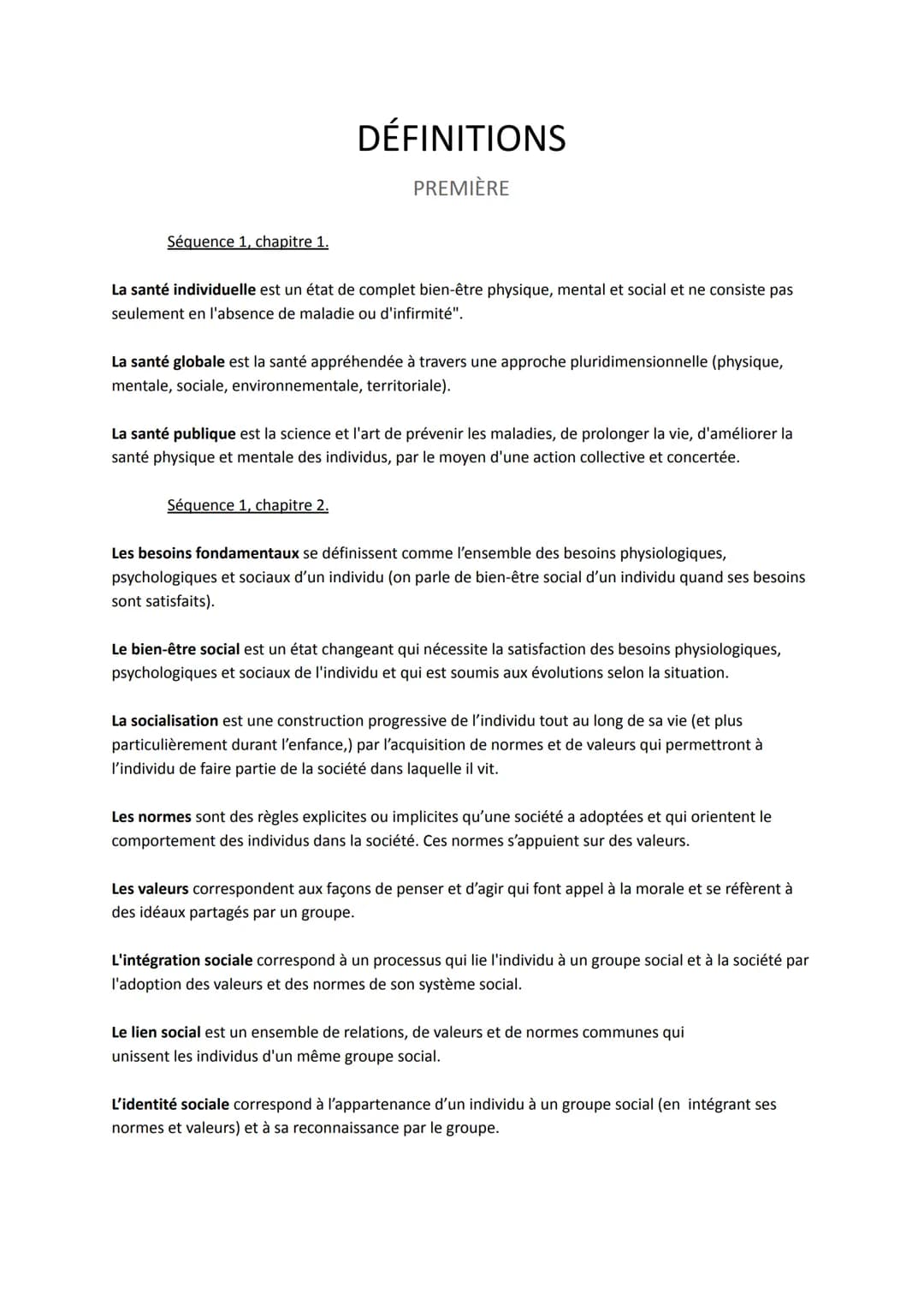 # DÉFINITIONS
PREMIÈRE
Séquence 1, chapitre 1.
La santé individuelle est un état de complet bien-être physique, mental et social et ne co