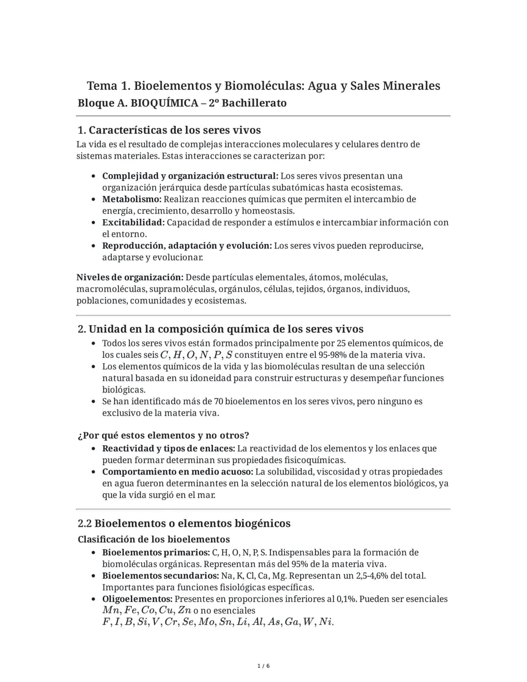 # Tema 1. Bioelementos y Biomoléculas: Agua y Sales Minerales
Bloque A. BIOQUÍMICA - 2º Bachillerato
1. Características de los seres vivos