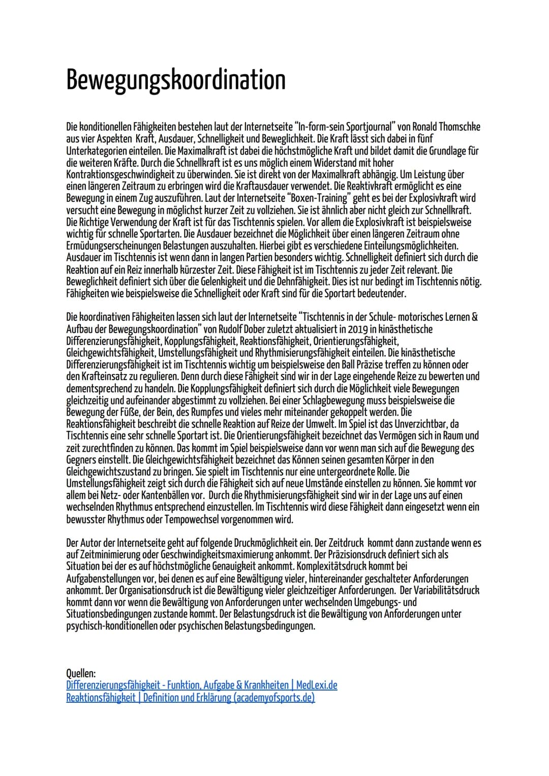 # Bewegungskoordination
Die konditionellen Fähigkeiten bestehen laut der Internetseite "In-form-sein Sportjournal" von Ronald Thomschke
aus