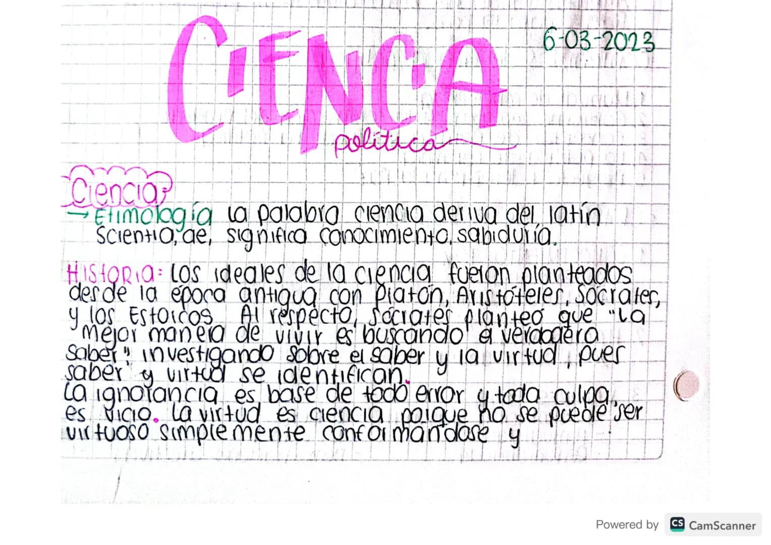 # Ciencia
C'ENCA
politica
6-03-2023
Etimología la palabra ciencia deriva del, latín
Scientia, ae, significa conocimiento, sabiduría.
Hi