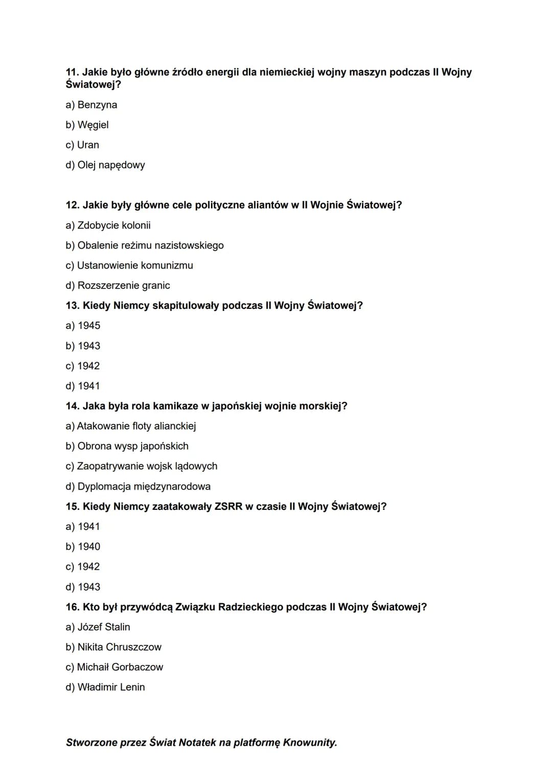 TEMAT QUIZU
II Wojna Światowa
PRZEDMIOT
Historia
KLASY
1, 2, 3 (szkoła średnia)
AUTOR
Świat Notatek
1. Kiedy rozpoczęła się II Wojna Światow