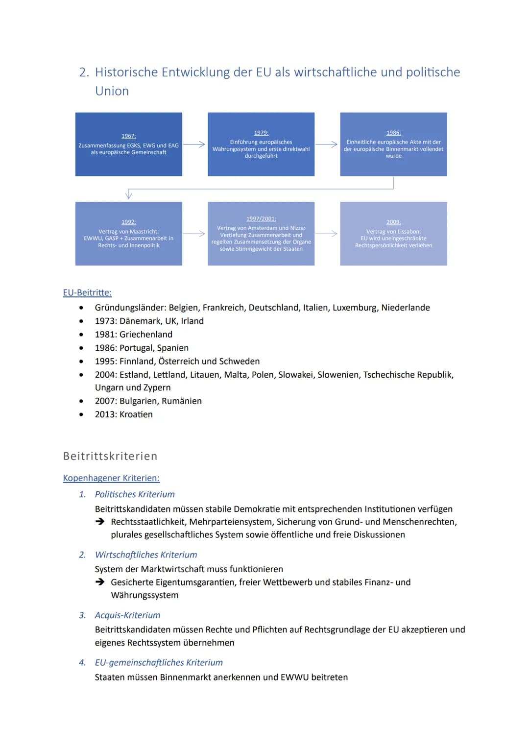 # Europäische Union
1. EU-Normen, Interventions- und Regulationsmechanismen sowie
Institutionen
2. Historische Entwicklung der EU als