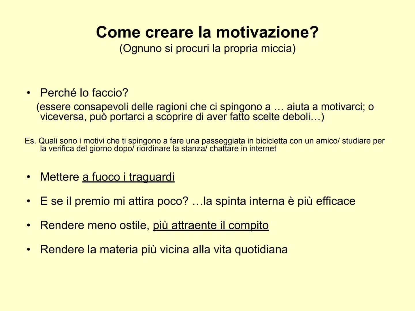 ESERCITARE LIBERAMENTE IL PROPRIO
INGEGNO, ECCO LA VERA FELICITÀ.
(ARISTOTELE)
Come studiare ?
Cerco il mio metodo di studio
... CONOSCI T