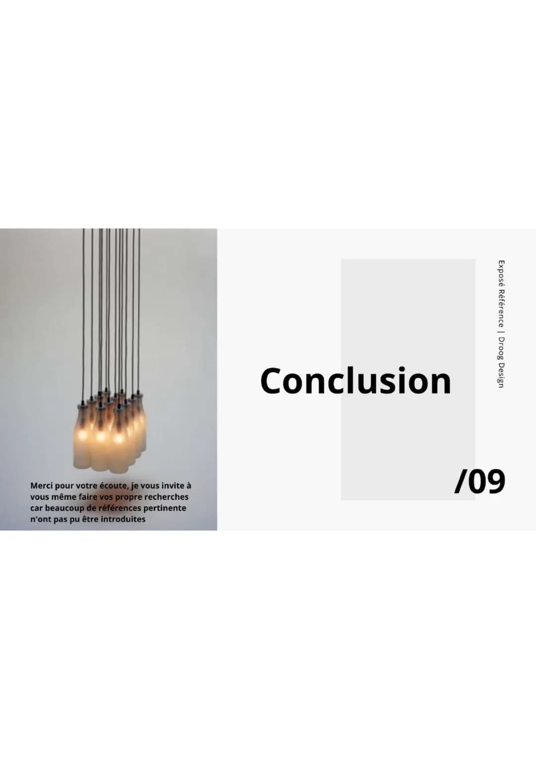 /01
DROOG
DESIGN
Exposés références
Iban DARD--MERLE | 2022 # /02
Exposé Référence | Droog Design
Histoire
Jurgen Bey
Richard Hutten