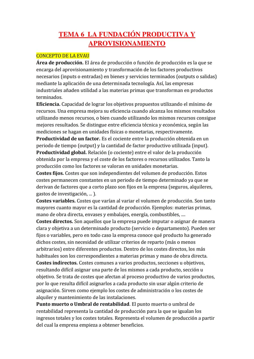 <h2>TEMA 1: LA EMPRESA</h2>
<h3>Conceptos de la EVAU</h3>
<p> <strong>Empresa:</strong> Es la unidad básica de producción que se encarga d