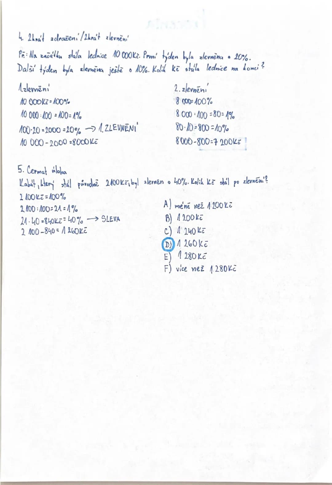 # Procenta
převody procent $100\%=1=\frac{4}{4}$
$50\% -0,5=\frac{1}{2}$
$33\%(30\%)-03-\frac{1}{3}$
$25\%-0,25=\frac{1}{4}$
$20\%-0,2=